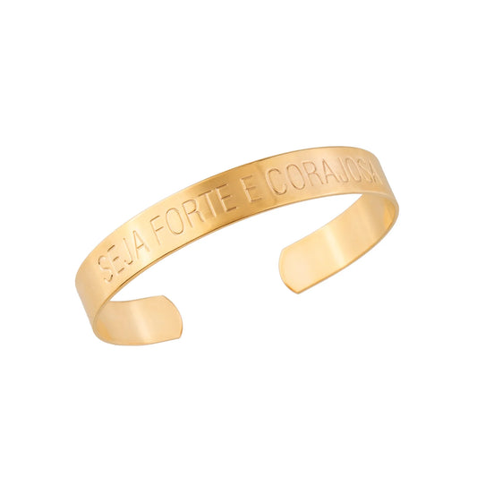 Pulseira Bracelete Seja Forte e Corajosa Dourado